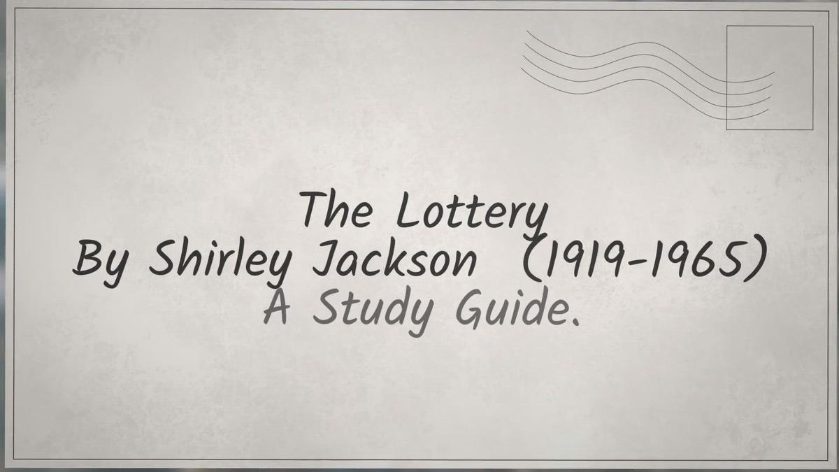 'Video thumbnail for The Lottery'